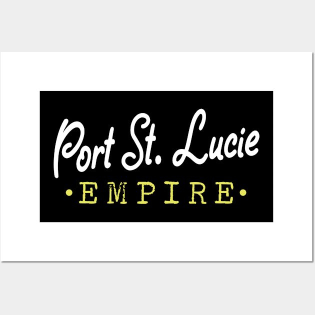 Port St. Lucie Empire Souvenir Wall Art by skaterly